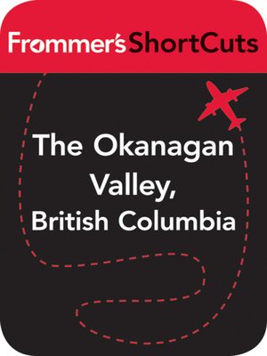 cover image of The Okanagan Valley, British Columbia